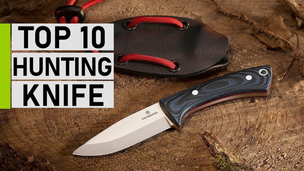 Top 10 Best Hunting Knives